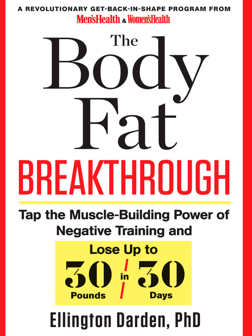 Title details for The Body Fat Breakthrough by Ellington Darden, Phd - Available